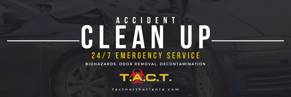 T.A.C.T. North Atlanta: The Experts in Accident Cleanup Services in Georgia